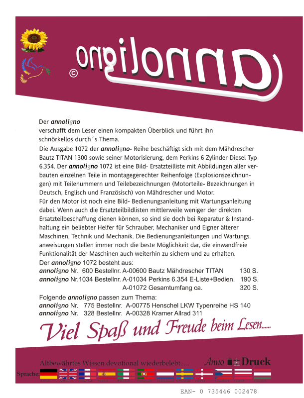 Bautz Mähdrescher TITAN 1300 & Perkins Motoren Typ 6.354 Bild- Bedienungsanleitung & Bild – Ersatzteilliste & Explosionszeichnungen & in drei Sprachen - annoligno 1072